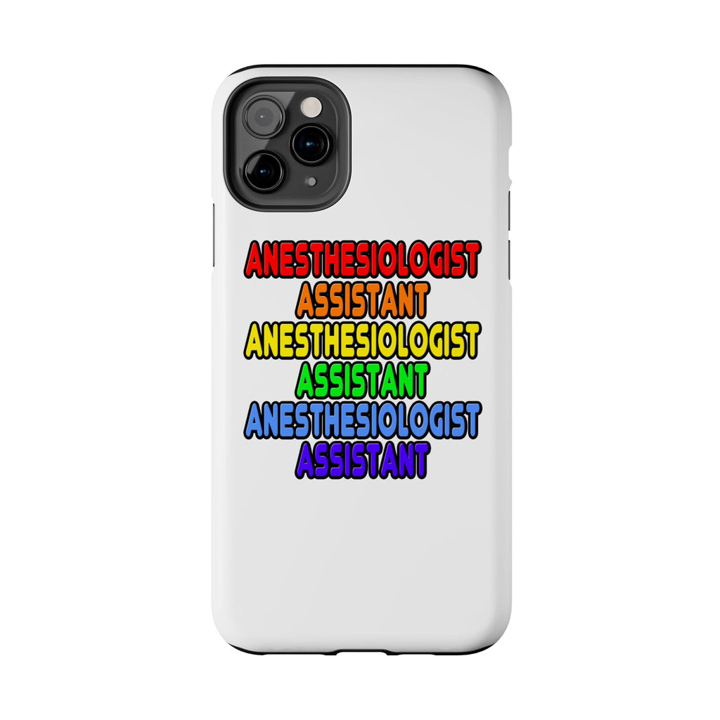 Rainbow Anesthesiologist Assistant - Tough Phone Cases