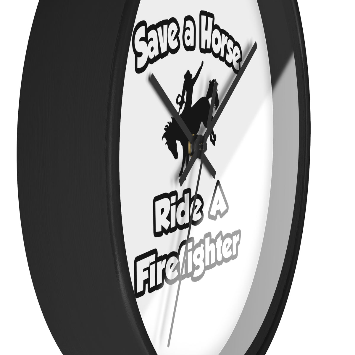 Save a Horse .. Ride a Firefighter - Wall Clock