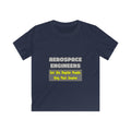 Aerospace Engineers...Smarter - Kids Softstyle Tee
