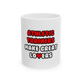 Athletic Trainers Make Great Lovers - Ceramic Mug, (11oz, 15oz)
