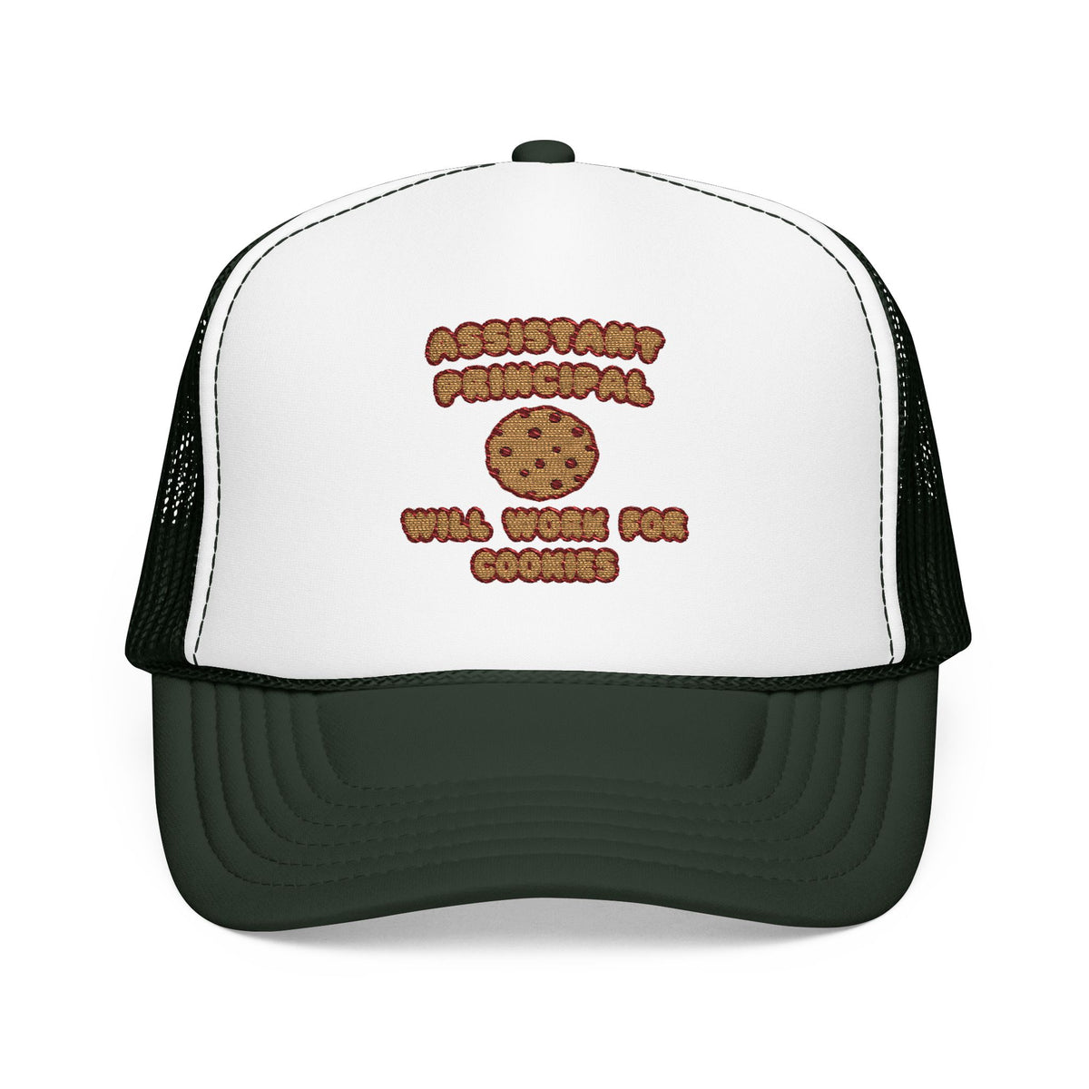 Assistant Principal  .. Will Work for Cookies - Foam Trucker Hat