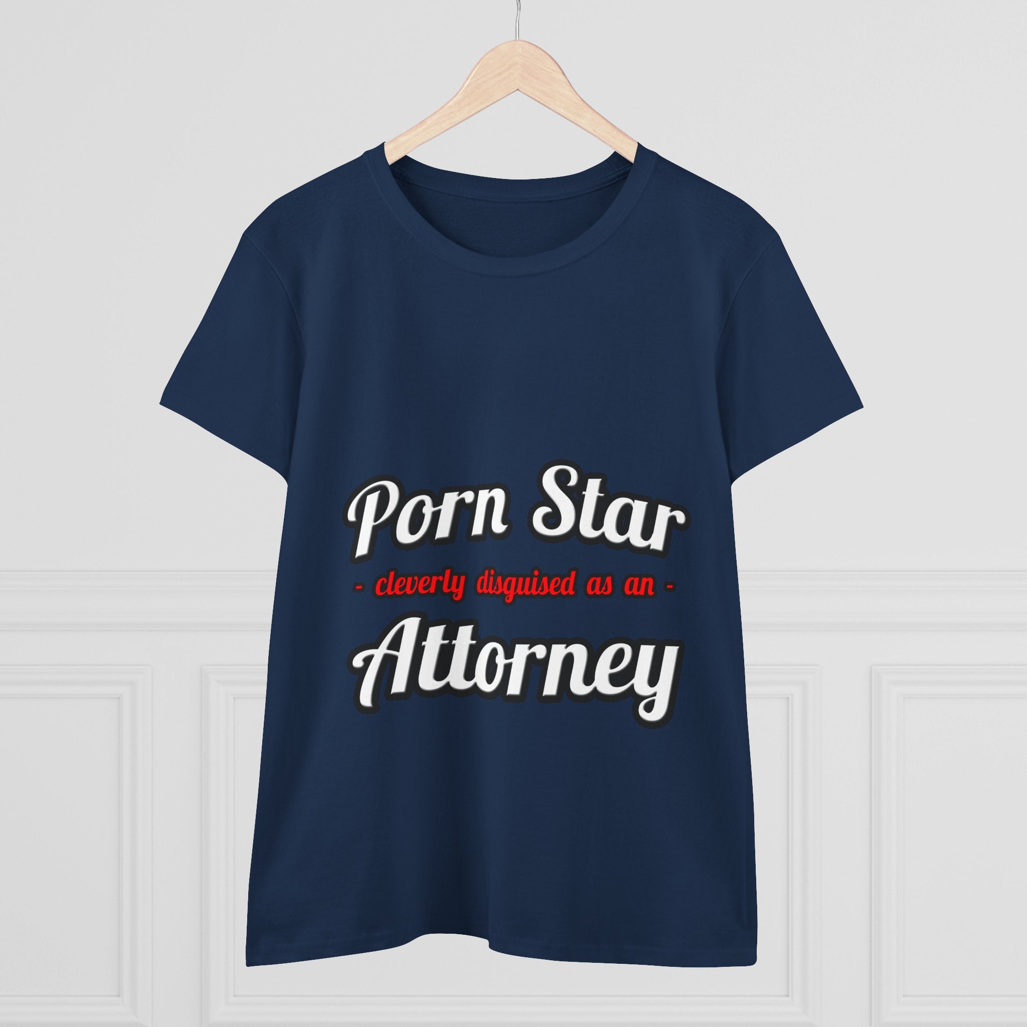 Porn Star... Attorney - Women's Midweight Cotton Tee