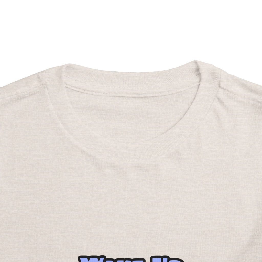 Wake Up Happy .. Sleep With Anesthesiologist Asst - Toddler Short Sleeve Tee