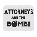 Attorneys Are The Bomb! - Mouse Pad (Rectangle)