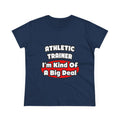 Athletic Trainer ... Big Deal - Women's Midweight Cotton Tee