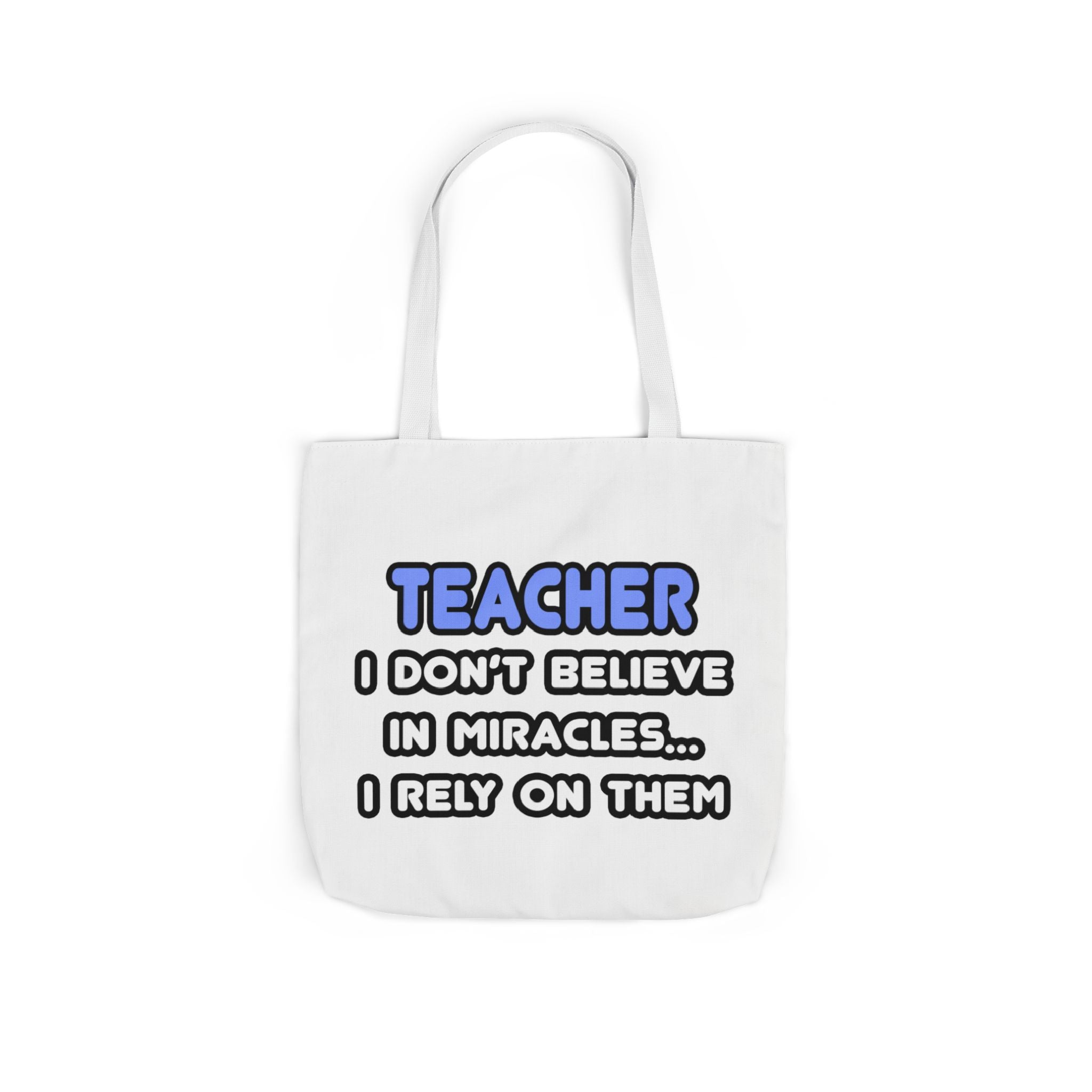 Miracles and Teachers - Canvas Tote Bag, 5-Color Straps