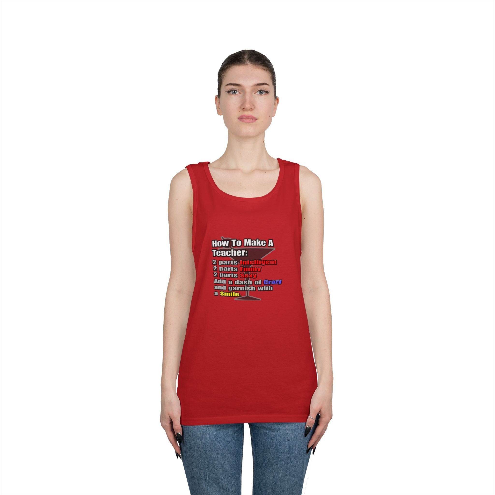 How To Make a Teacher - Unisex Heavy Cotton Tank Top