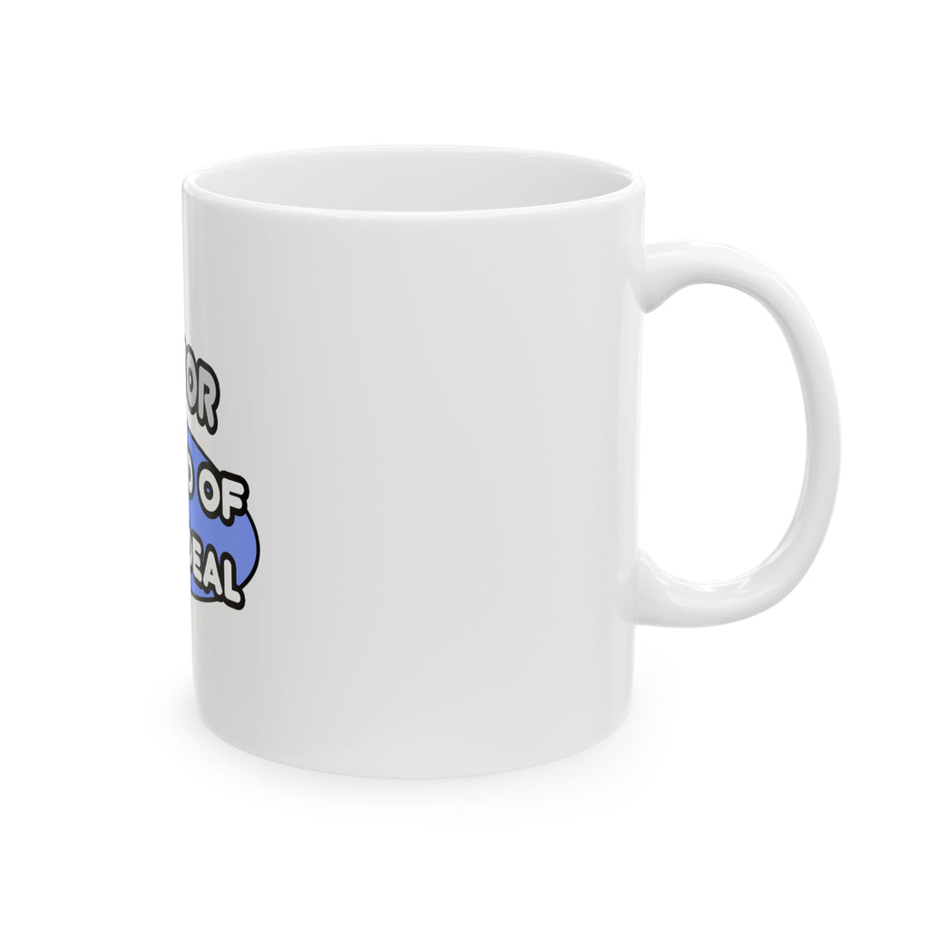 Doctor...Kind of a Big Deal - Ceramic Mug, (11oz, 15oz)
