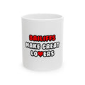 Bailiffs Make Great Lovers - Ceramic Mug, (11oz, 15oz)