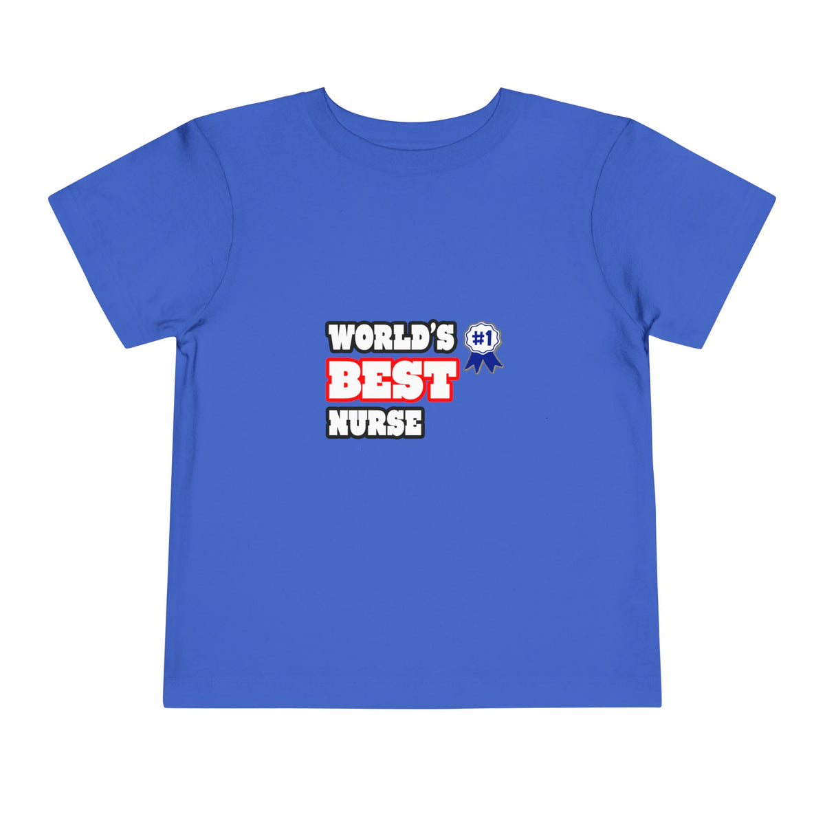 World's Best Nurse - Toddler Short Sleeve Tee