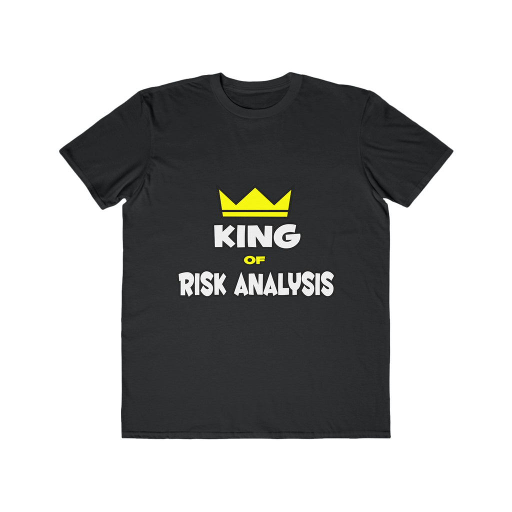 King of Risk Analysis - Men's Lightweight Fashion Tee