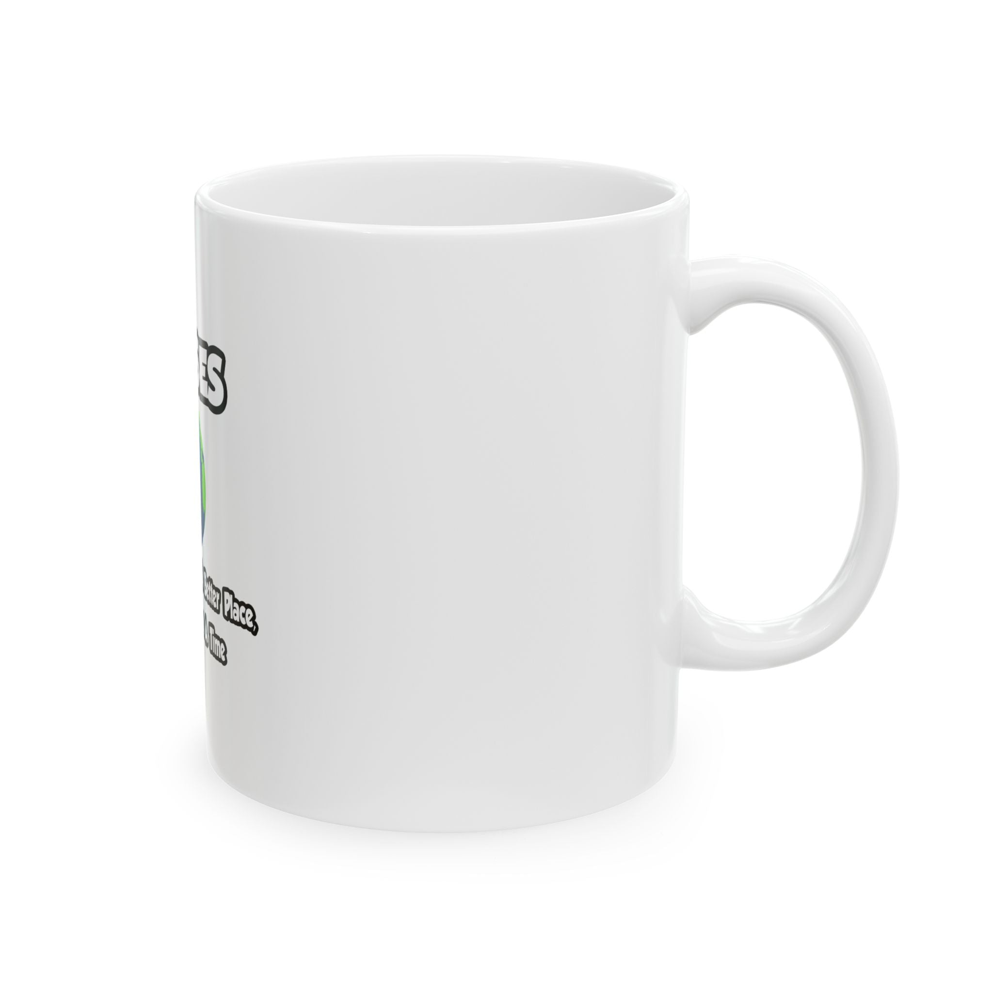 Nurses...Making the World a Better Place - Ceramic Mug, (11oz, 15oz)