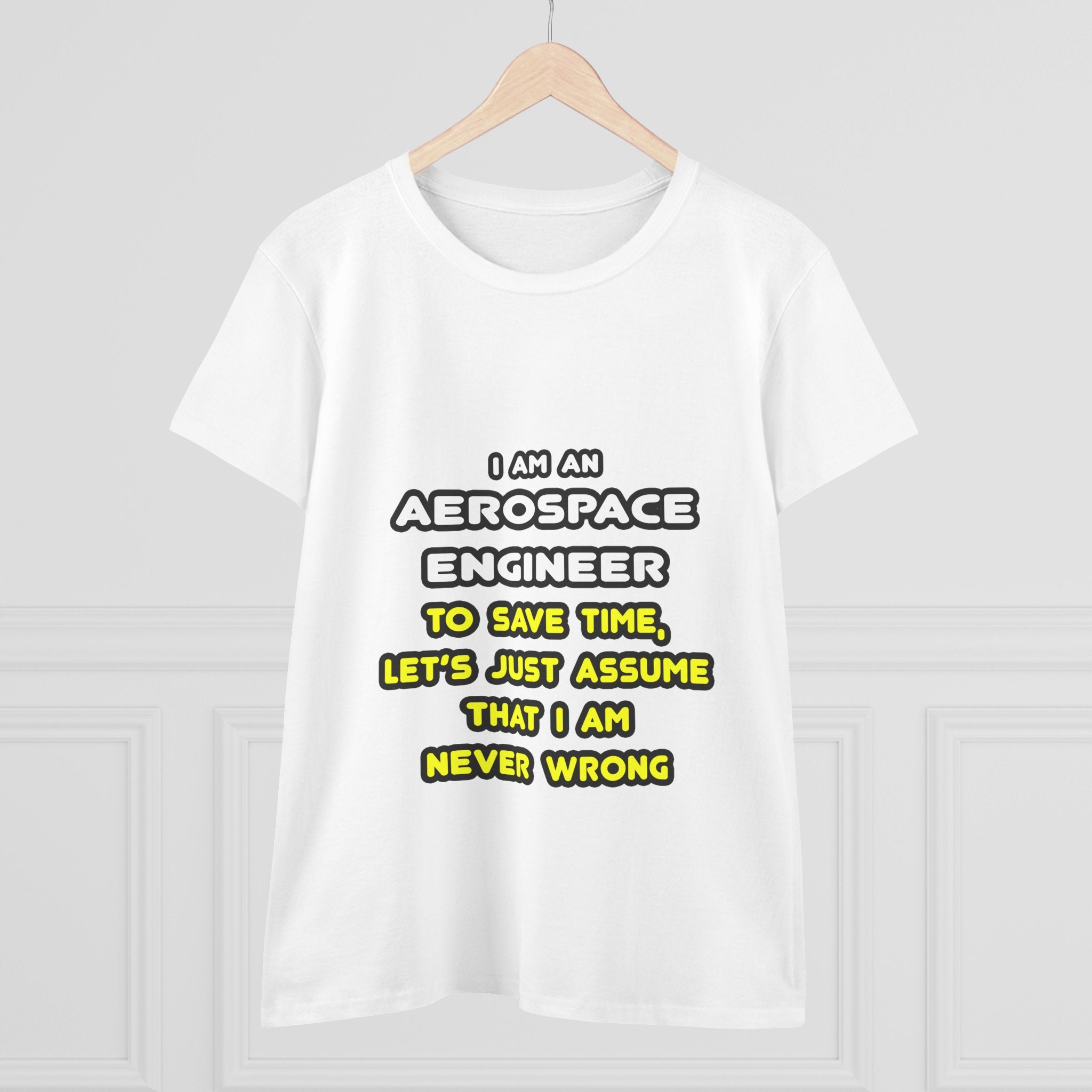 Funny Aerospace Engineer T Shirts and Gifts - Women's Midweight Cotton Tee