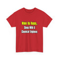 Sleep With a Chemical Engineer - Unisex Heavy Cotton Tee