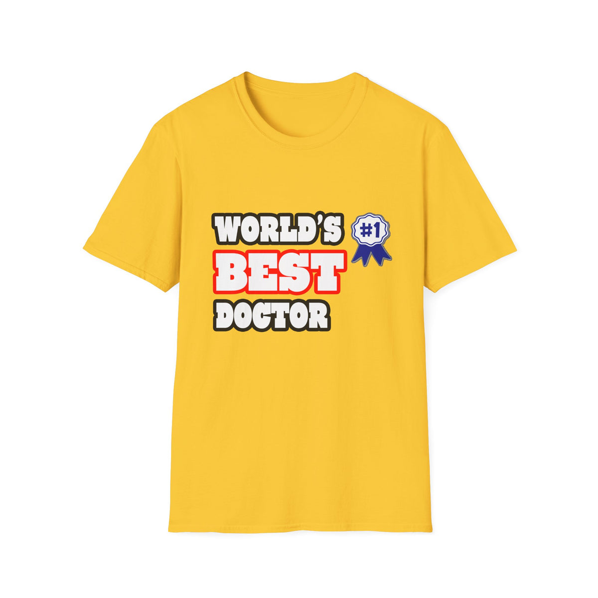 World's Best Doctor - Unisex Softstyle T-Shirt