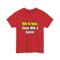 Sleep With Doctor - Unisex Heavy Cotton Tee