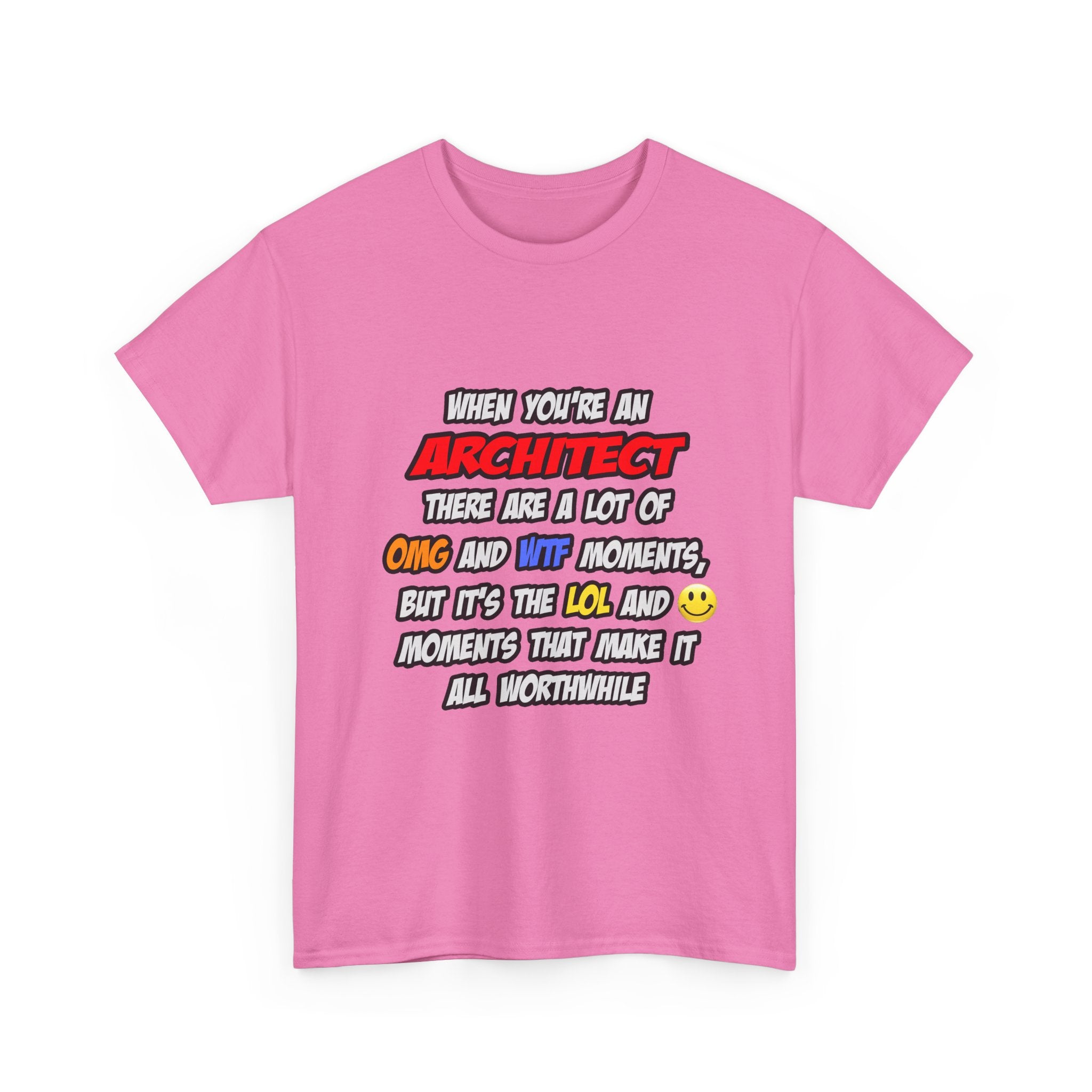 Architect .. OMG WTF LOL - Unisex Heavy Cotton Tee