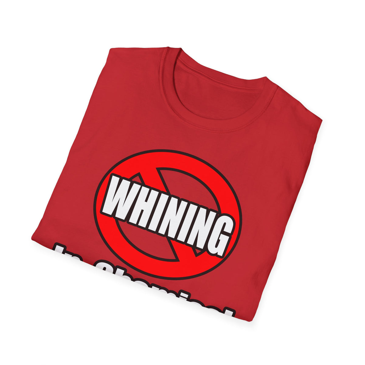 No Whining In Chemical Engineering - Unisex Softstyle T-Shirt