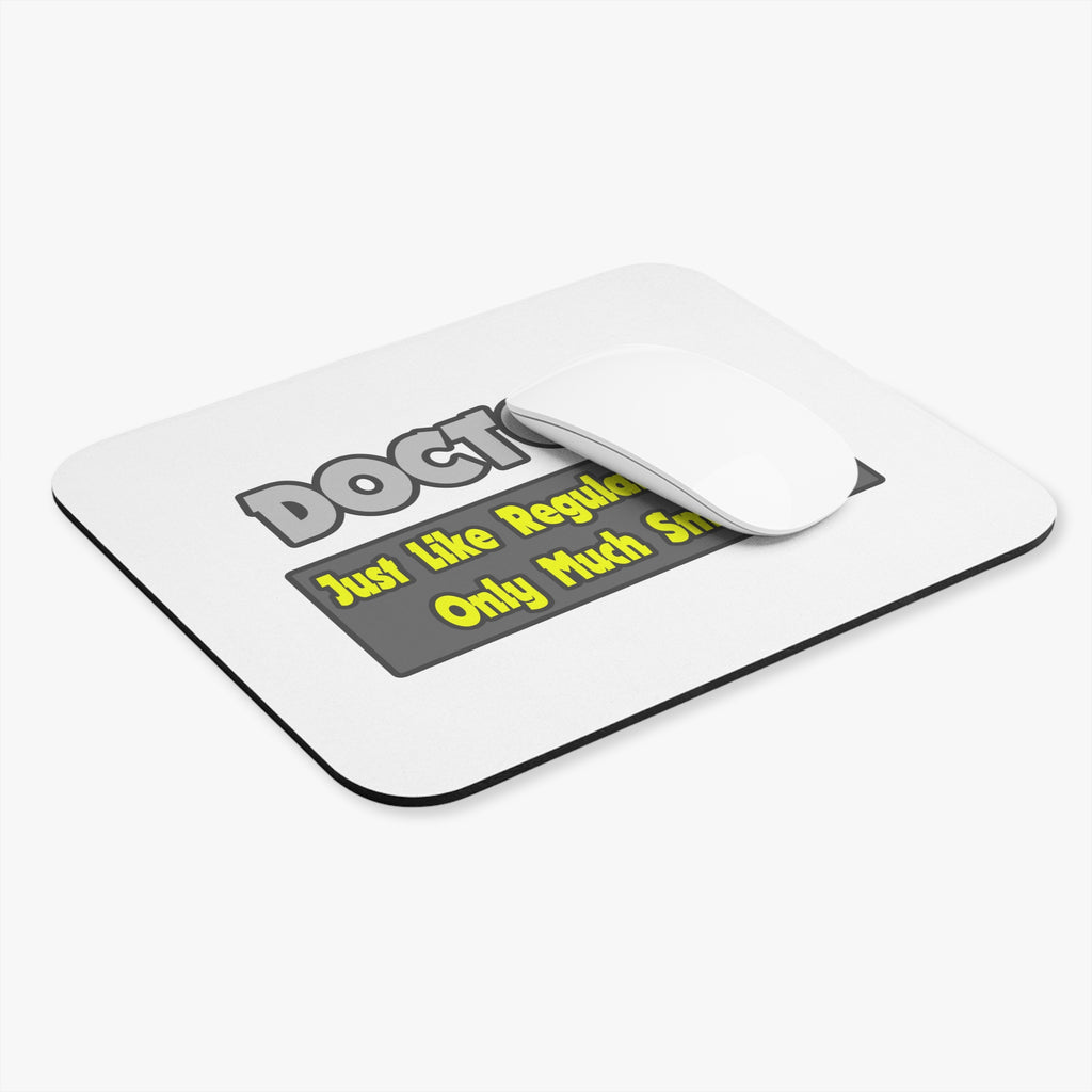 Doctors...Smarter - Mouse Pad (Rectangle)