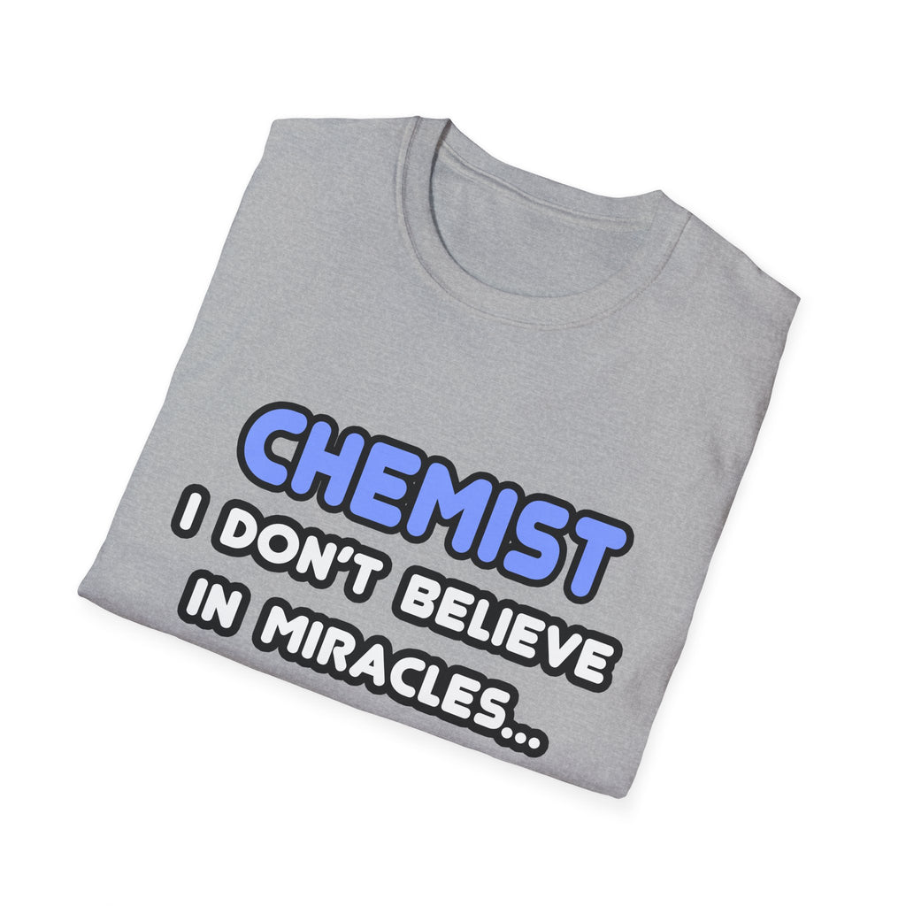 Miracles and Chemists - Unisex Softstyle T-Shirt