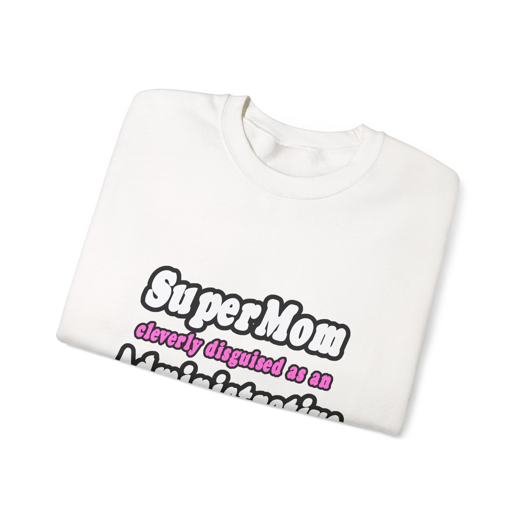 SuperMom...Administrative Assistant - Unisex Heavy Blend™ Crewneck Sweatshirt