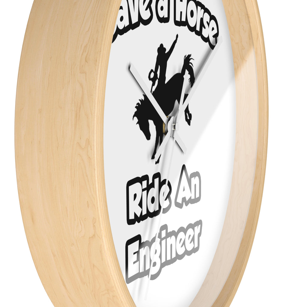 Save a Horse .. Ride an Engineer - Wall Clock