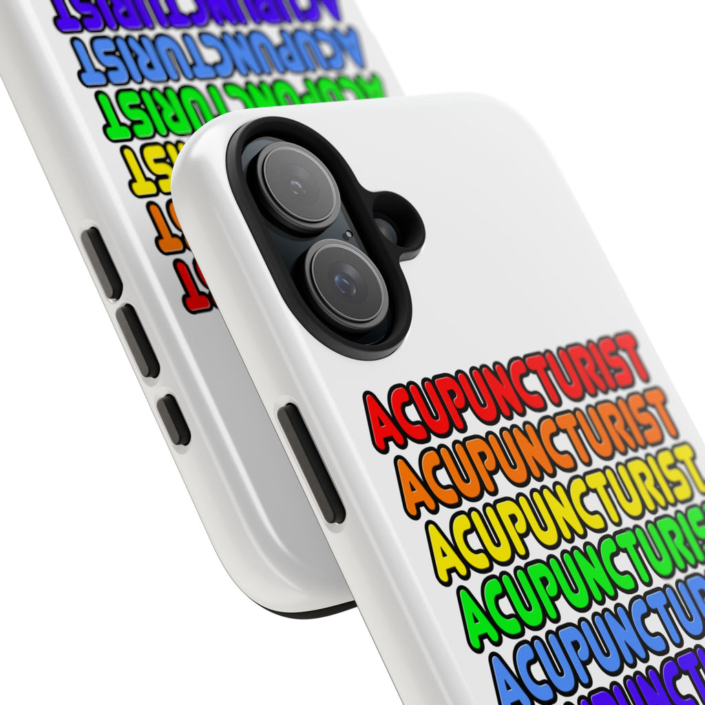 Rainbow Acupuncturist - Tough Phone Cases