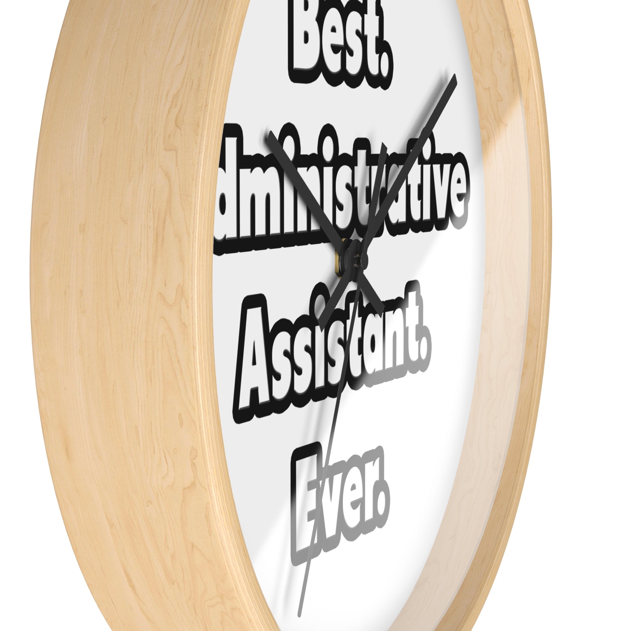 Best. Administrative Assistant. Ever - Wall Clock