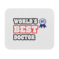 World's Best Doctor - Mouse Pad (Rectangle)