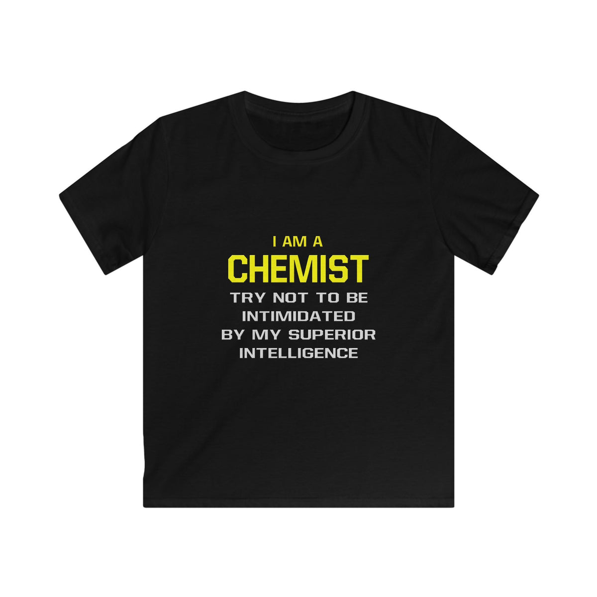 Chemist...Superior Intelligence - Kids Softstyle Tee