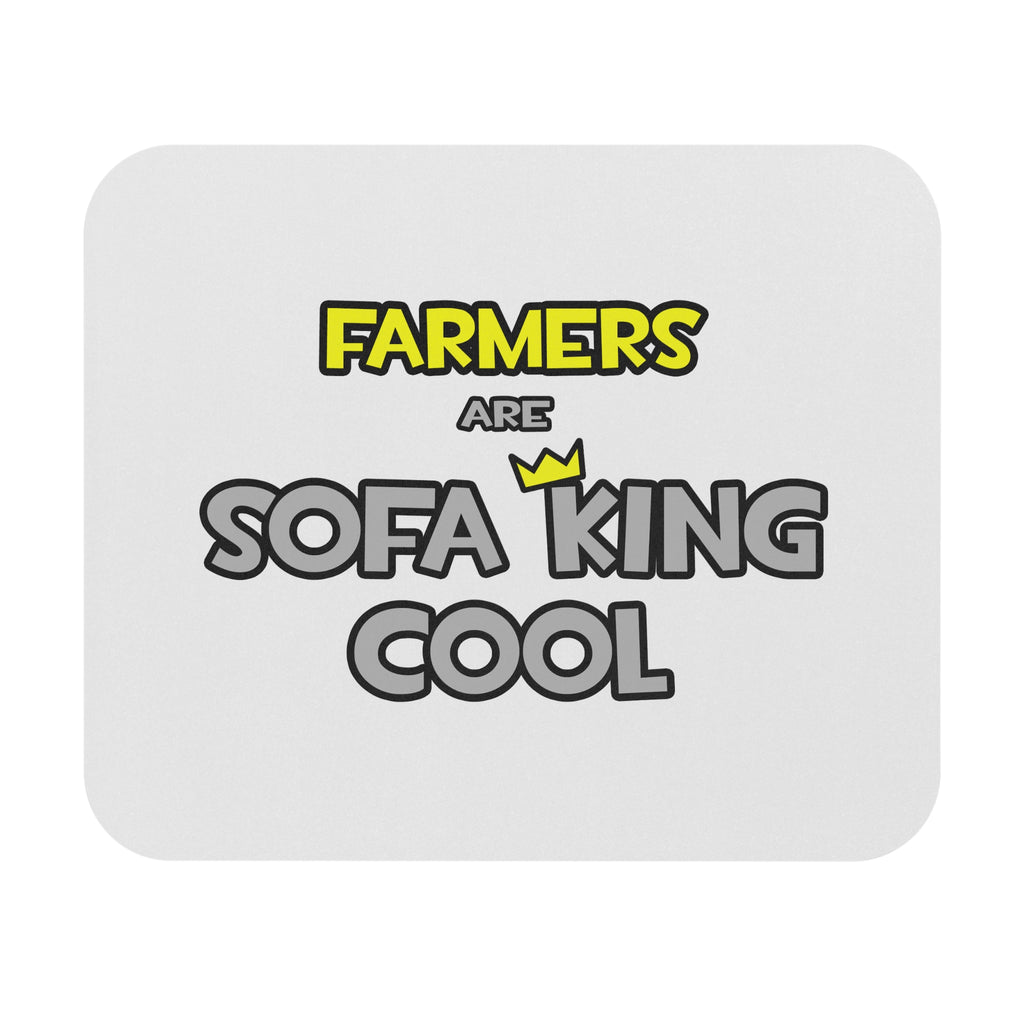 Farmers Are Sofa King Cool - Mouse Pad (Rectangle)