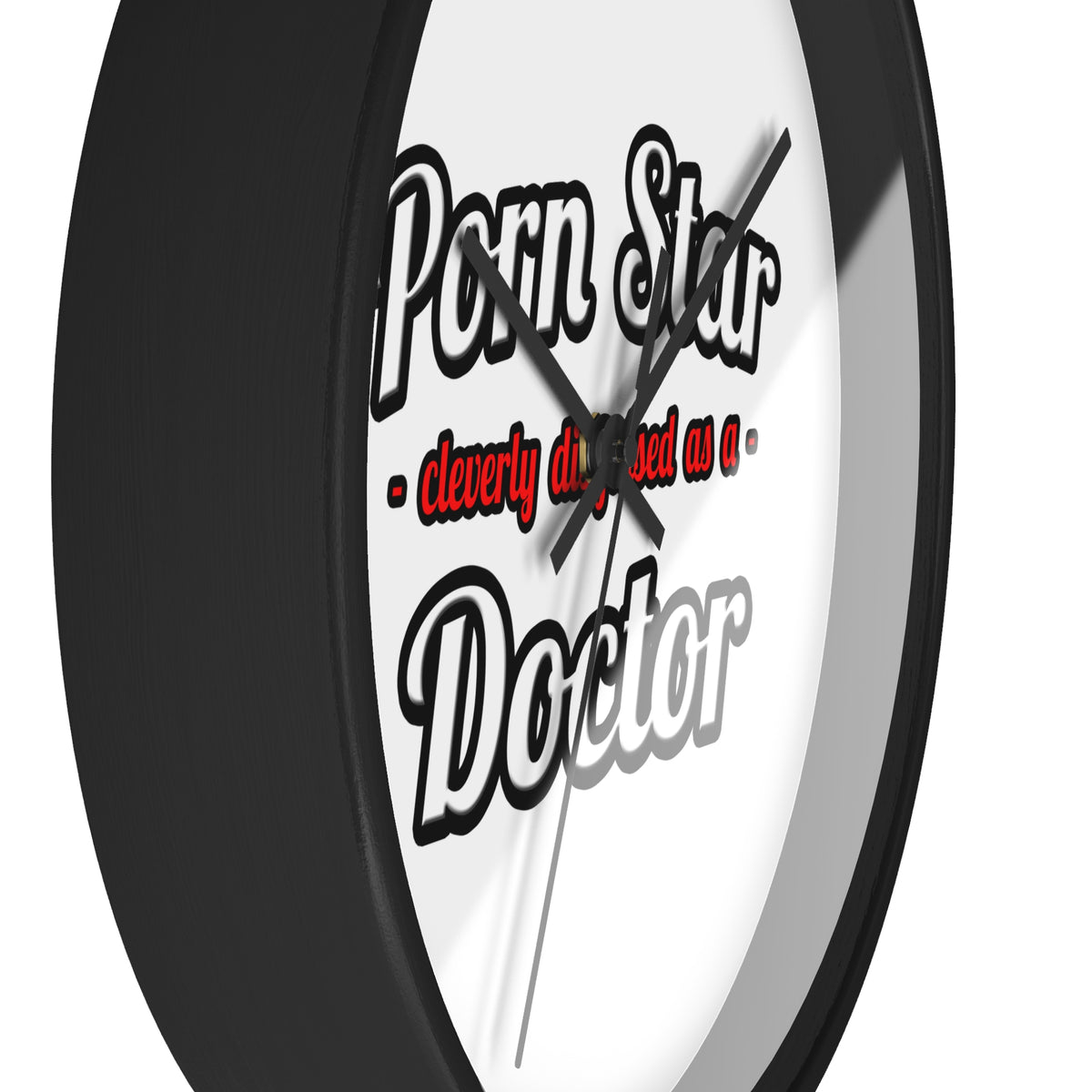 Porn Star...Doctor - Wall Clock