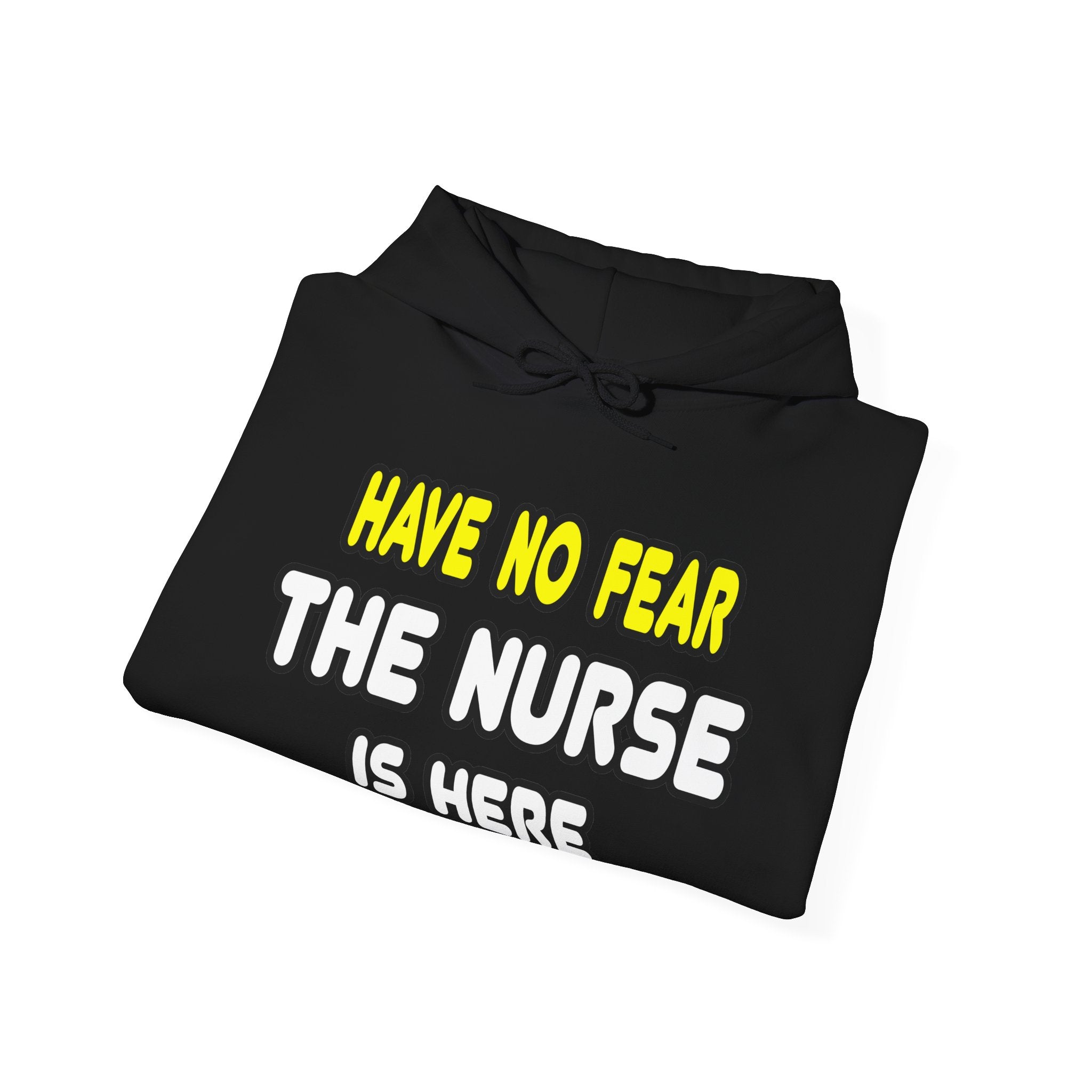 Have No Fear, The Nurse Is Here - Unisex Heavy Blend™ Hooded Sweatshirt