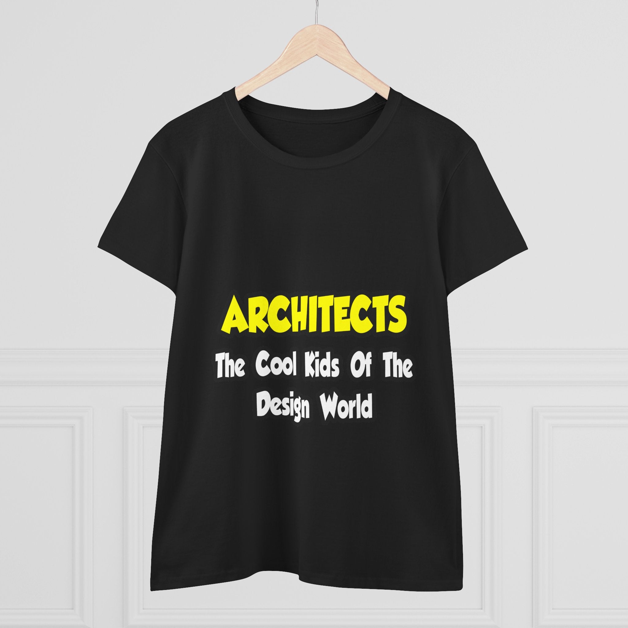 Architects...Cool Kids of Design World - Women's Midweight Cotton Tee