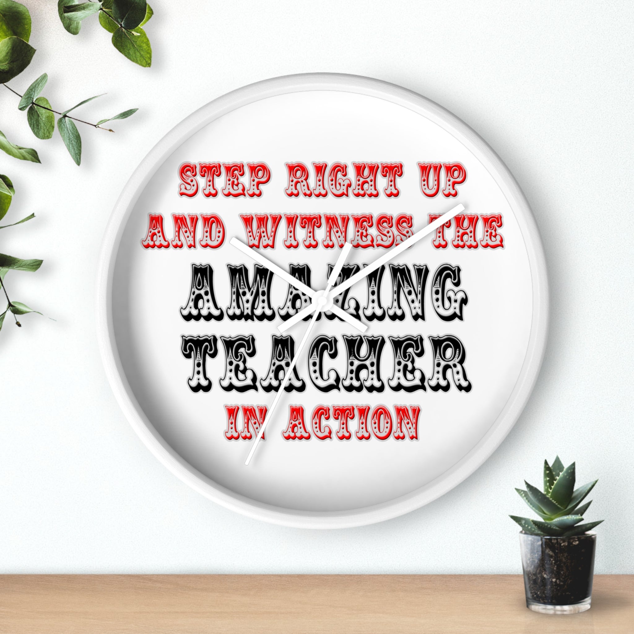 Amazing Teacher In Action - Wall Clock