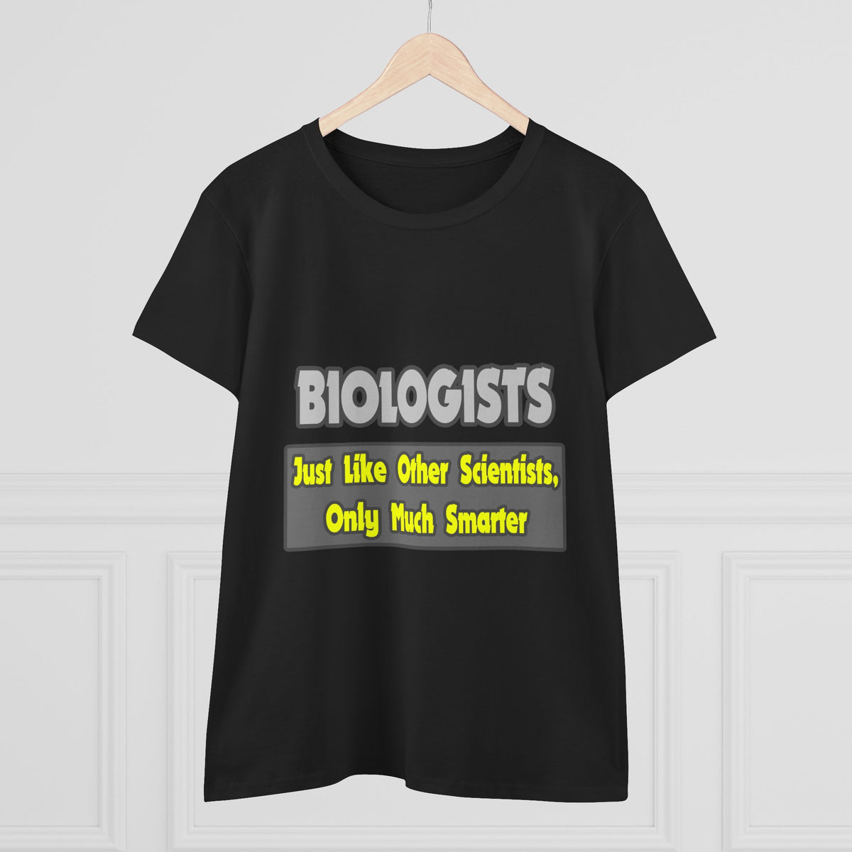 Biologists...Smarter - Women's Midweight Cotton Tee