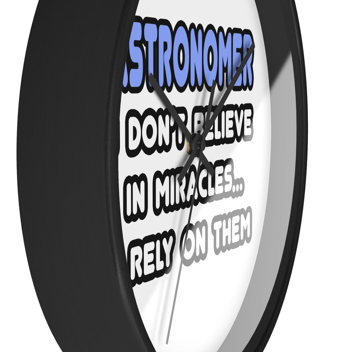 Miracles and Astronomers - Wall Clock