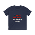 I Used to Have a Life...Architect - Kids Softstyle Tee