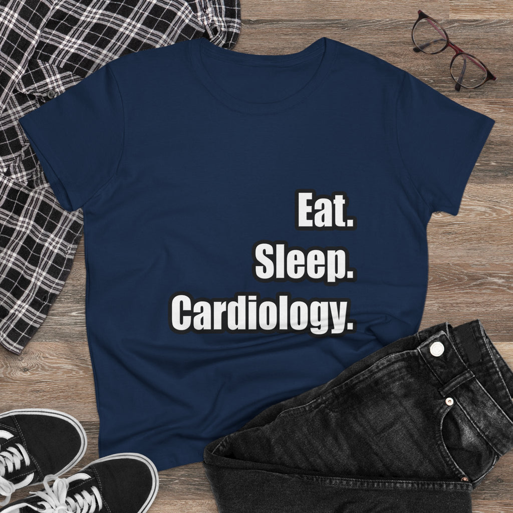 Eat. Sleep. Cardiology - Women's Midweight Cotton Tee