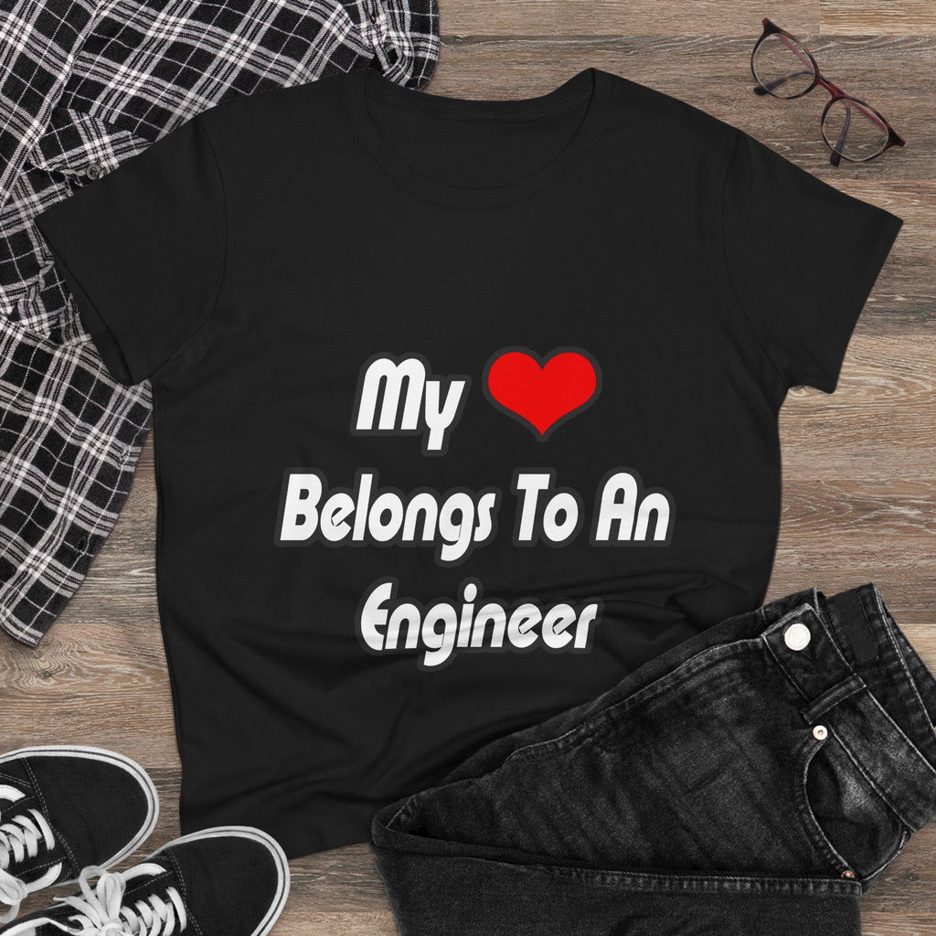 My Heart Belongs To An Engineer - Women's Midweight Cotton Tee
