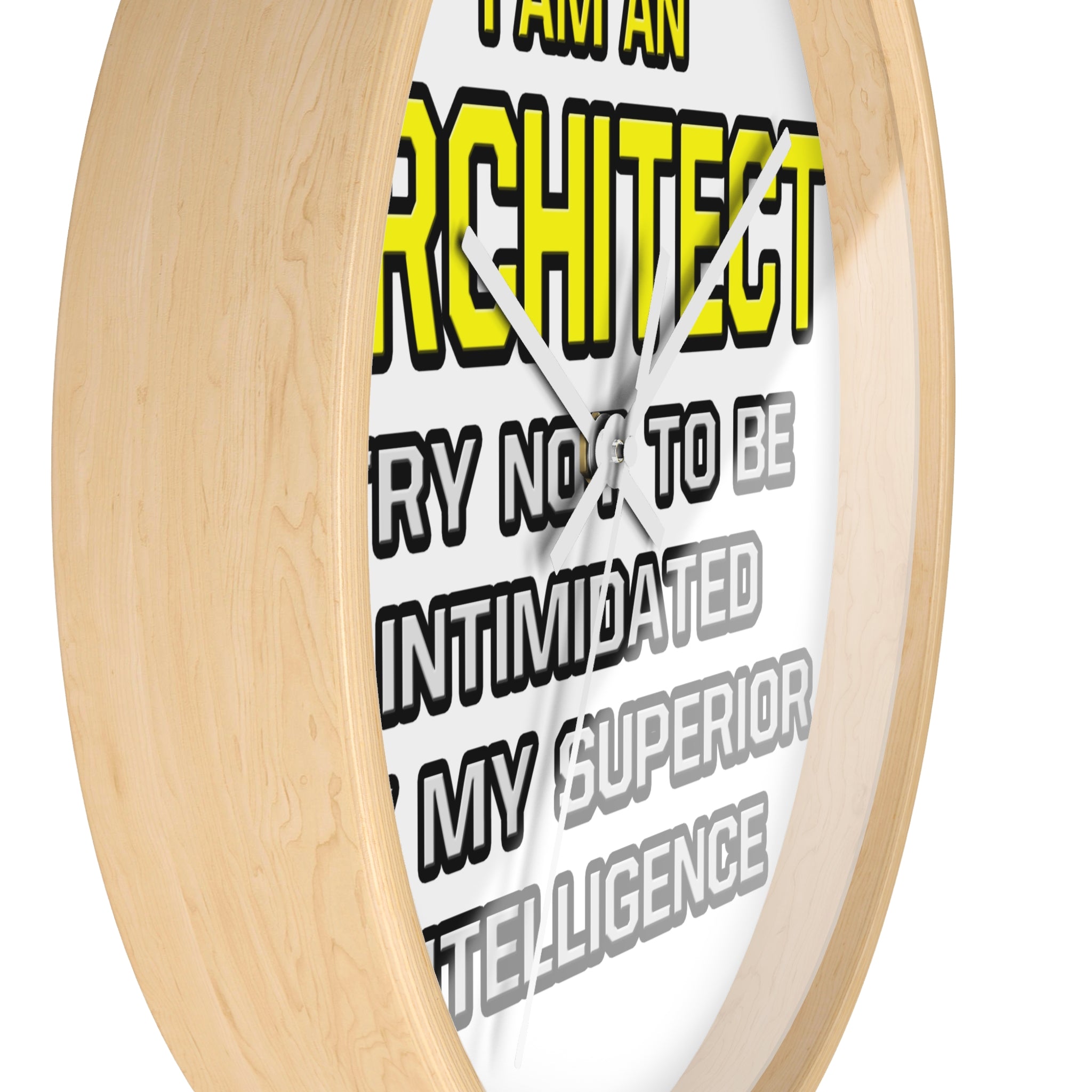 Architect...Superior Intelligence - Wall Clock