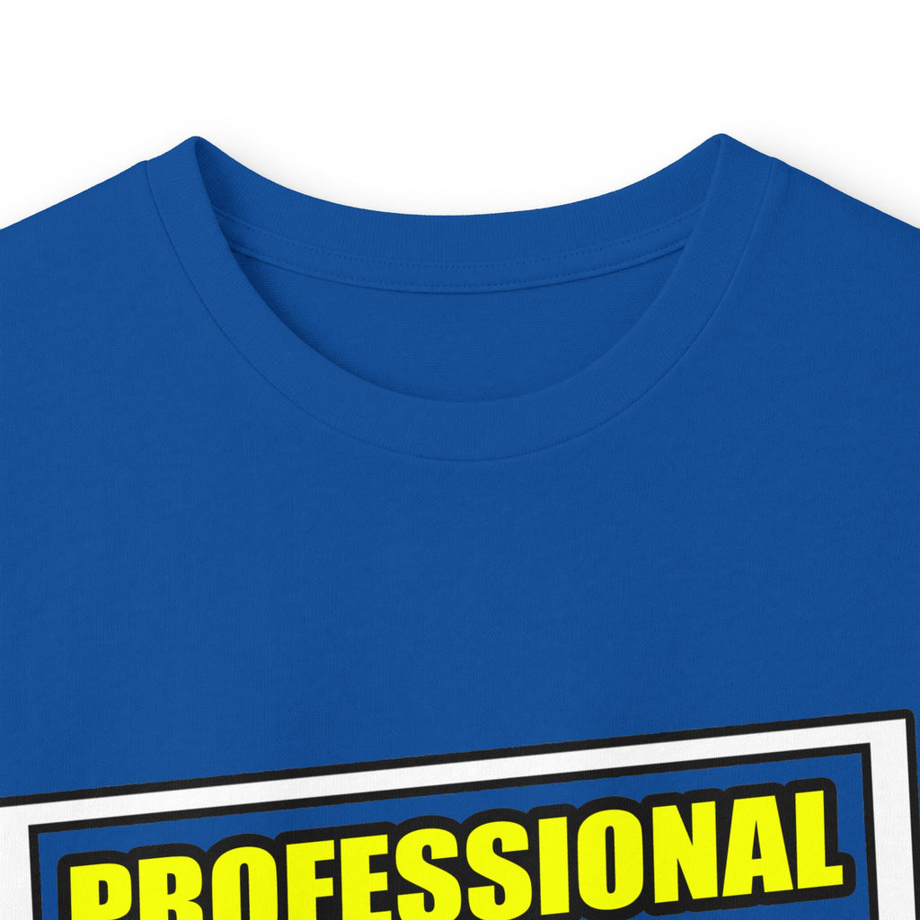 Professional Dental Assistant .. Joke - Unisex Ultra Cotton Long Sleeve Tee