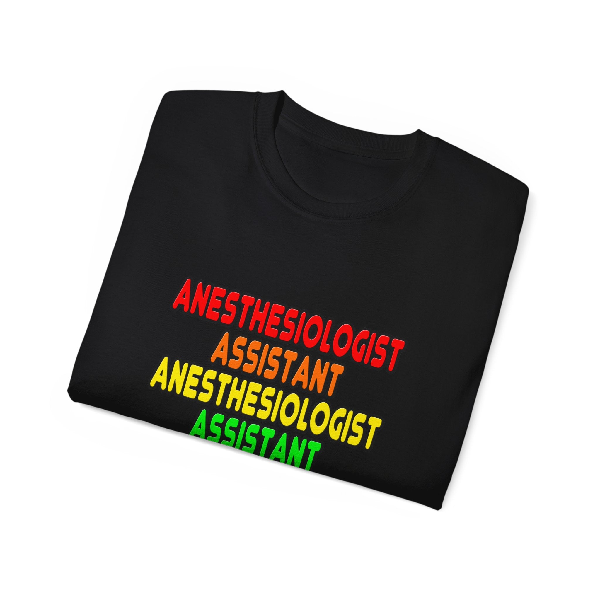 Rainbow Anesthesiologist Assistant - Unisex Ultra Cotton Tee