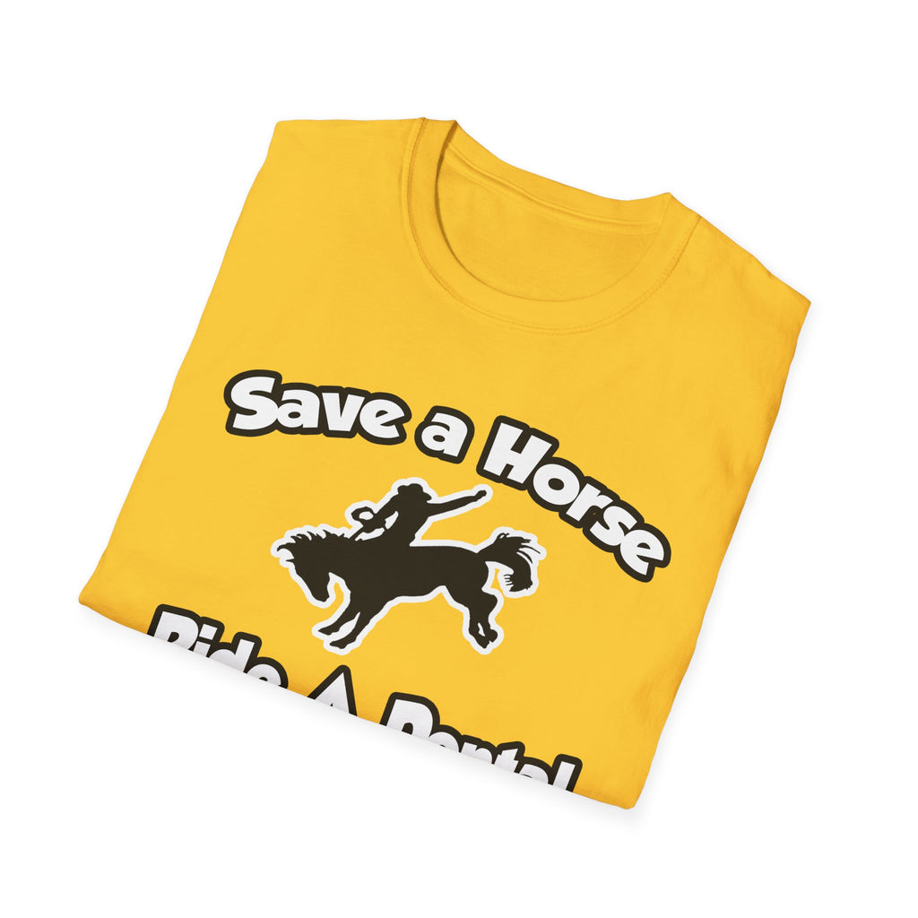 Save a Horse, Ride a Dental Hygienist - Unisex Softstyle T-Shirt