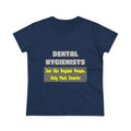 Dental Hygienists...Smarter - Women's Midweight Cotton Tee