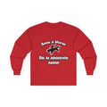 Save a Horse, Ride an Administrative Assistant - Unisex Ultra Cotton Long Sleeve Tee