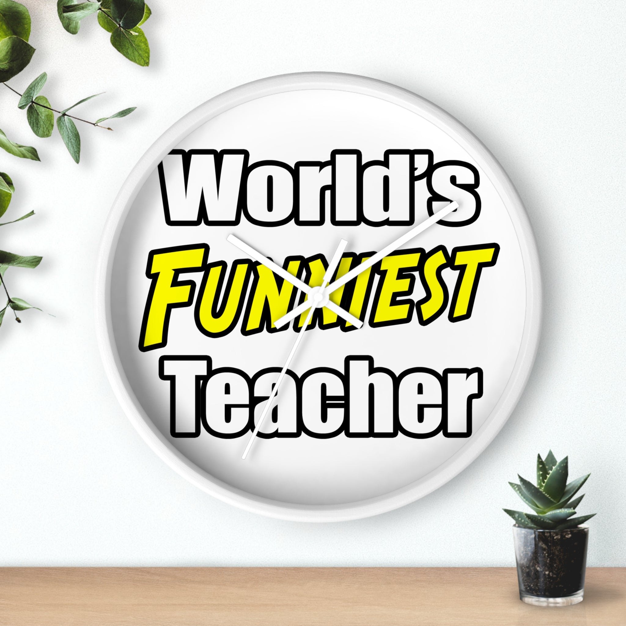 World's Funniest Teacher - Wall Clock
