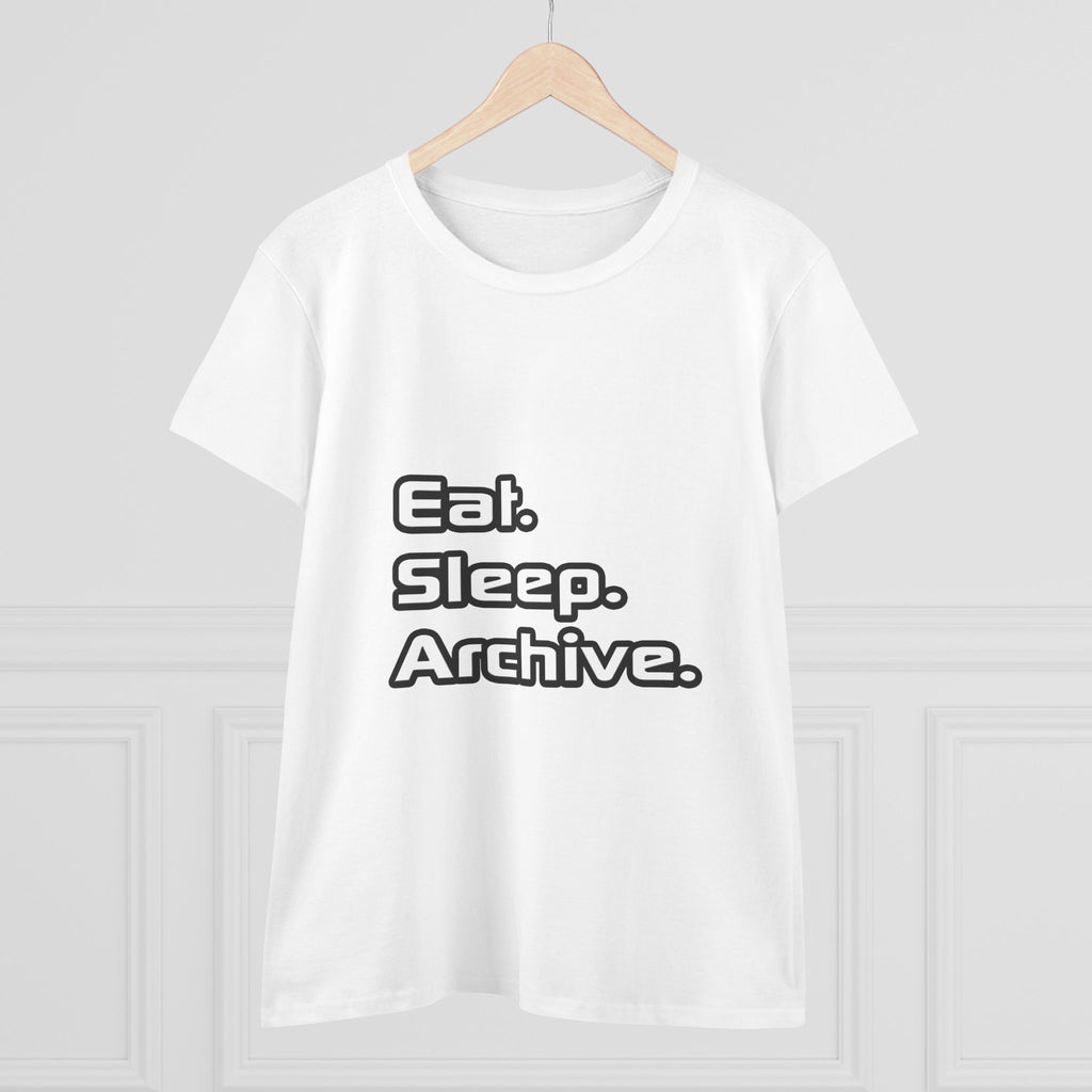 Eat. Sleep. Archive - Women's Midweight Cotton Tee