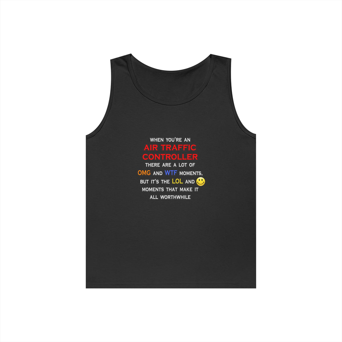 Funny Air Traffic Controller ... OMG WTF LOL - Unisex Heavy Cotton Tank Top