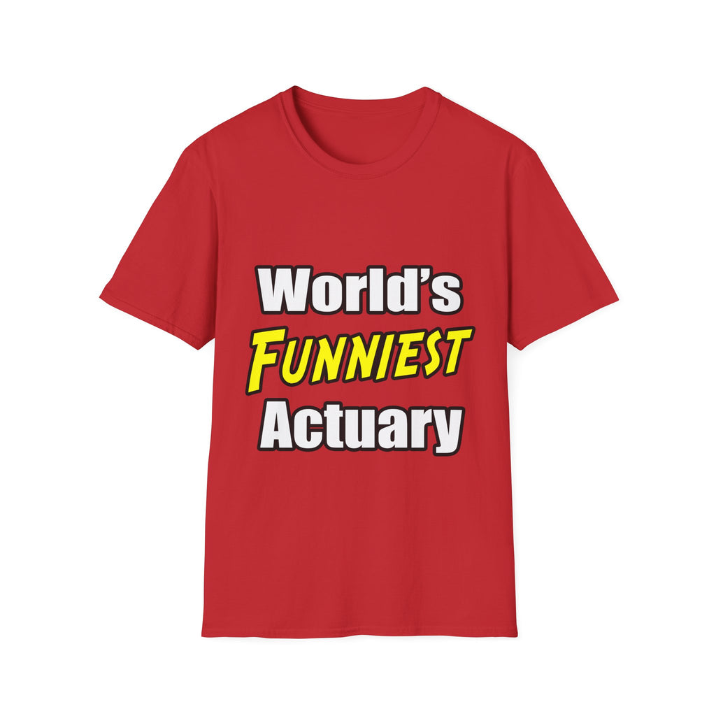 World's Funniest Actuary - Unisex Softstyle T-Shirt